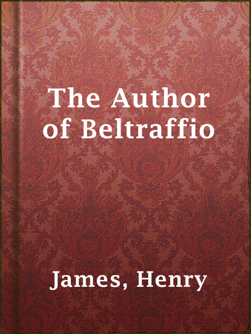 Title details for The Author of Beltraffio by Henry James - Available